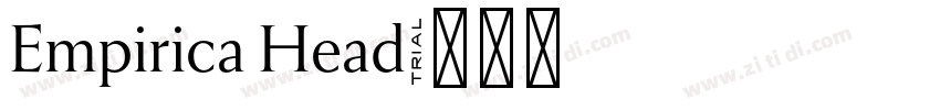 Empirica Head字体转换